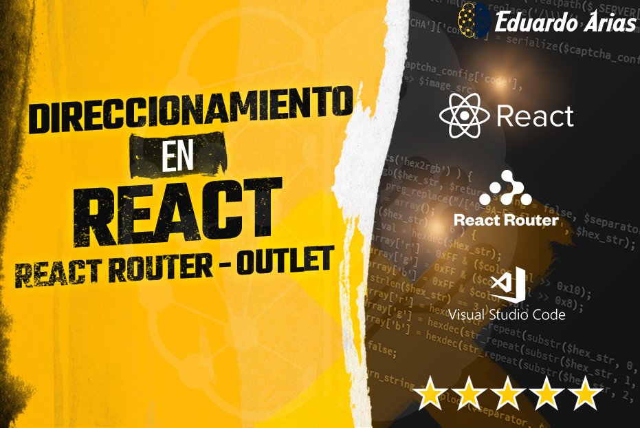 direccionamiento react router dom outlet
